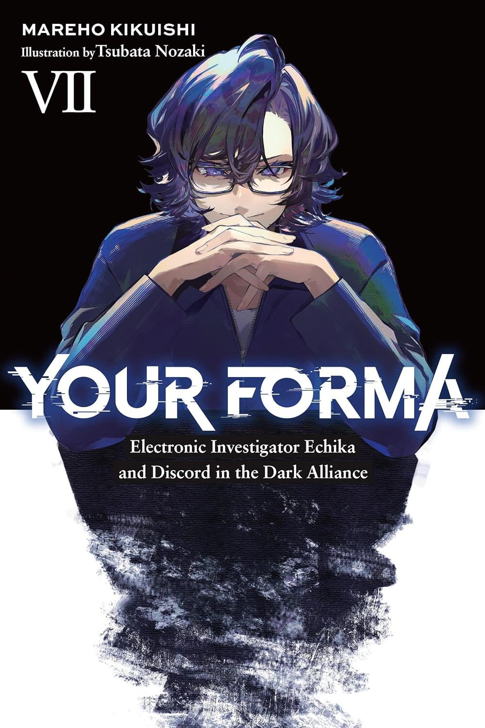Your Forma vol 07: Electronic Investigator Echika and Discord in the Dark Alliance