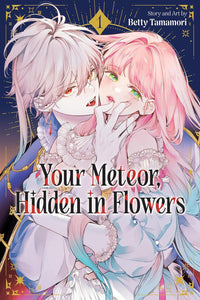 Your Meteor, Hidden in Flowers vol 01