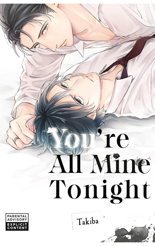 You're All Mine Tonight