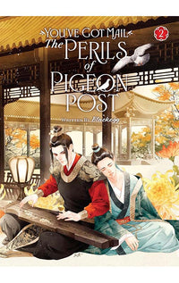 You've Got Mail The Perils of Pigeon Post - Fei Ge Jiao You Xu Jin Shen (Novel) vol 02