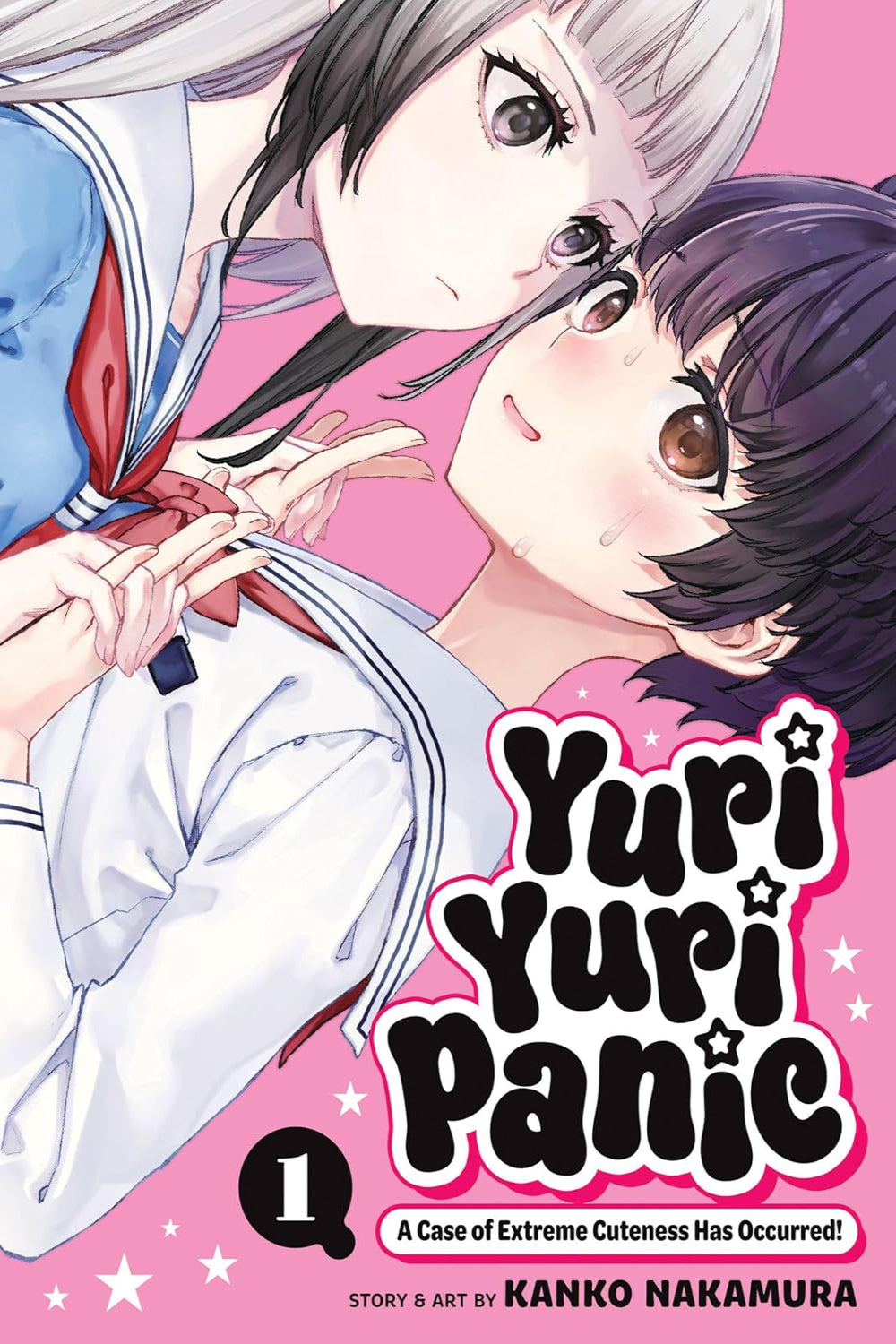 Yuri Yuri Panic: A Case of Extreme Cuteness Has Occurred! vol 01