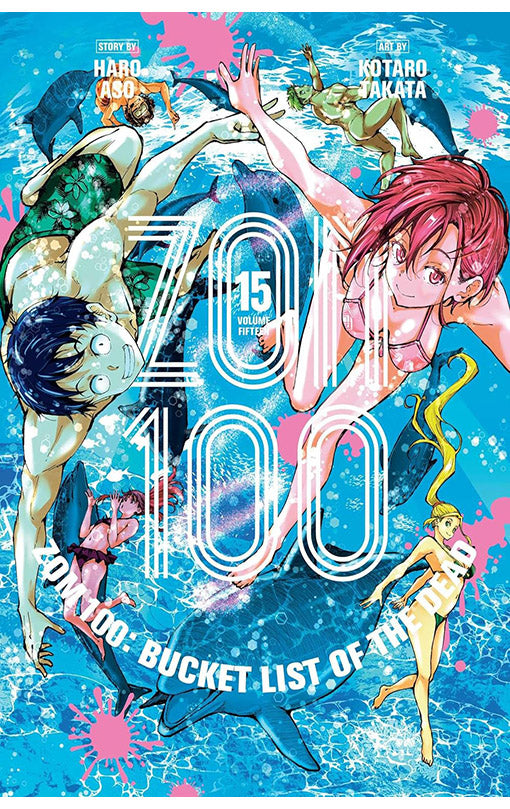 Zom 100 Bucket List of the Dead vol 15