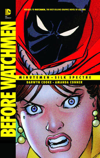 Before Watchmen: Minutemen / Silk Spectre tp
