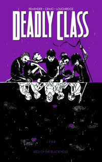 Deadly Class vol 02 Kids of the Black Hole tp