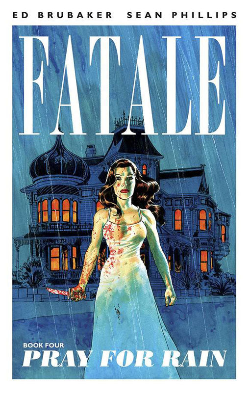 Fatale vol 04 Pray for Rain tp