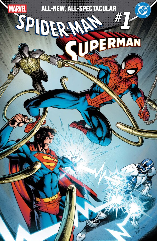 Marvel/DC Spider-Man / Superman #1 (Mark Bagley Foil Variant Cover)