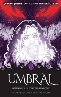 Umbral vol 01 Out of the Shadows tp