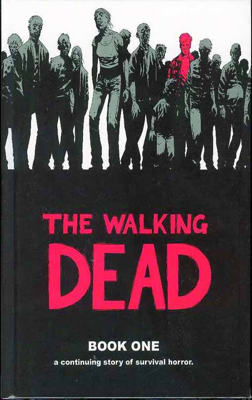 The Walking Dead Book one hardcover