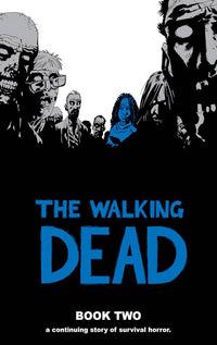 The Walking Dead Book two hardcover