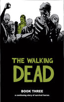 The Walking Dead Book three hardcover