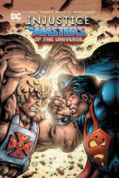 Injustice vs. Masters of the Universe hardcover
