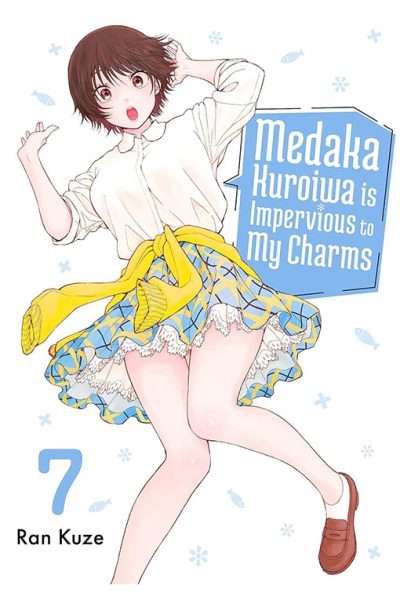 Medaka Kuroiwa is Impervious to my Charms vol 07