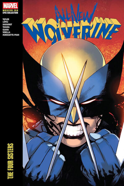 All-New Wolverine Modern Era Epic Collection The Four Sisters tp
